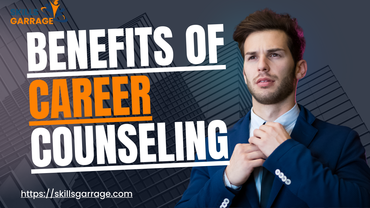 Benefits of Career Counseling