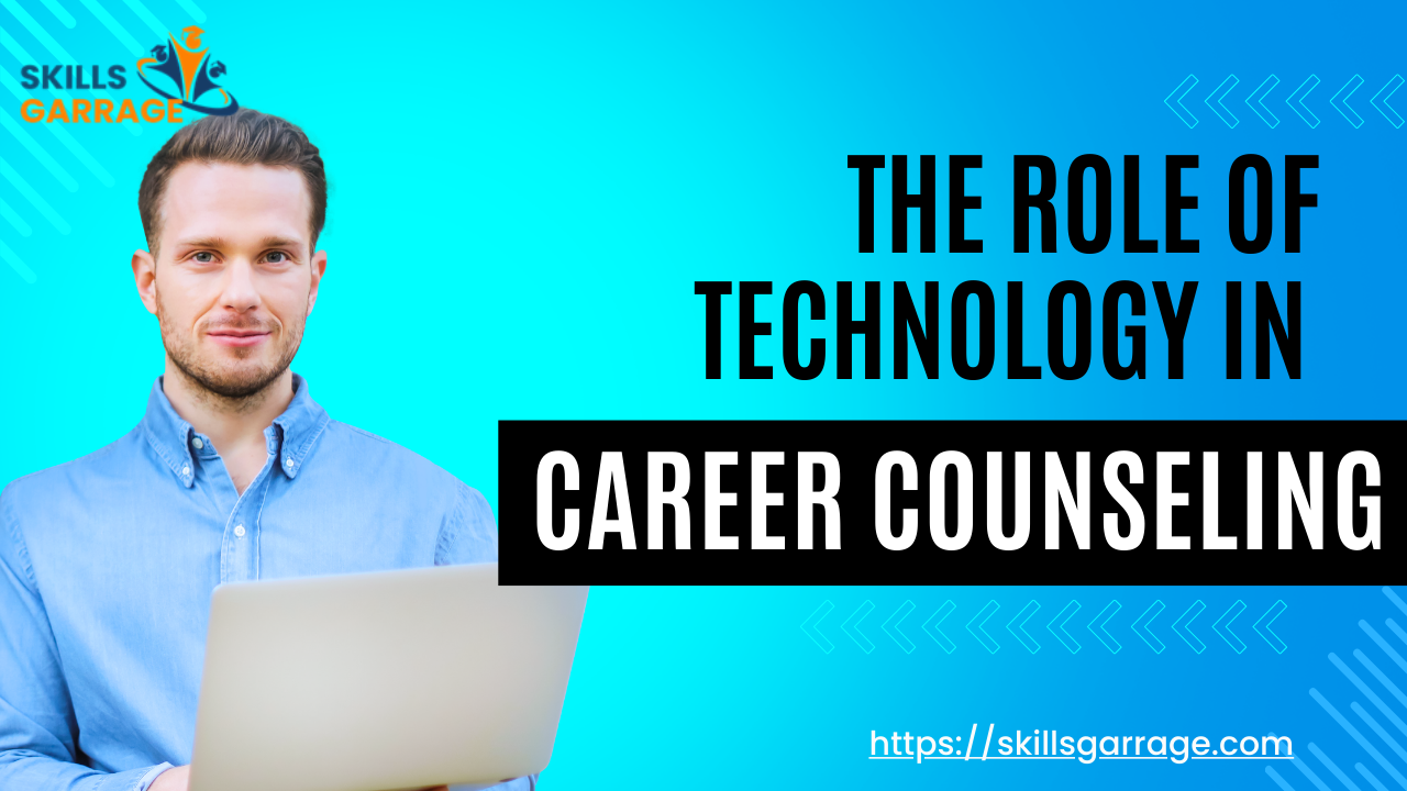 The Role of Technology in Career Counseling